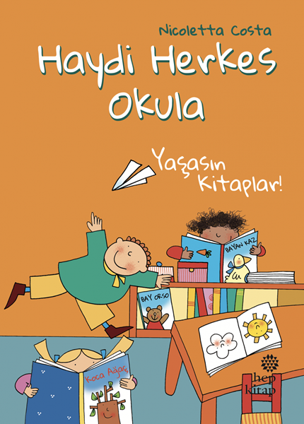 Haydi Herkes Okula